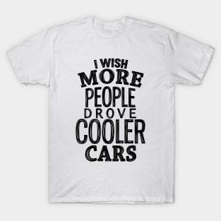 Cooler cars7 T-Shirt